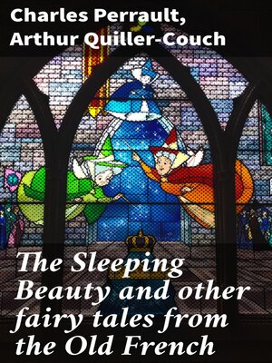 cover image of The Sleeping Beauty and other fairy tales from the Old French